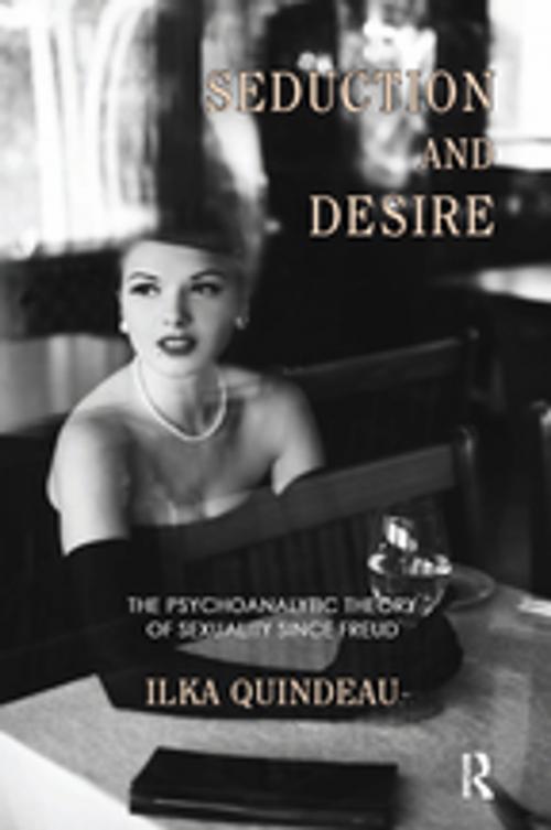 Cover of the book Seduction and Desire by Ilka Quindeau, Taylor and Francis