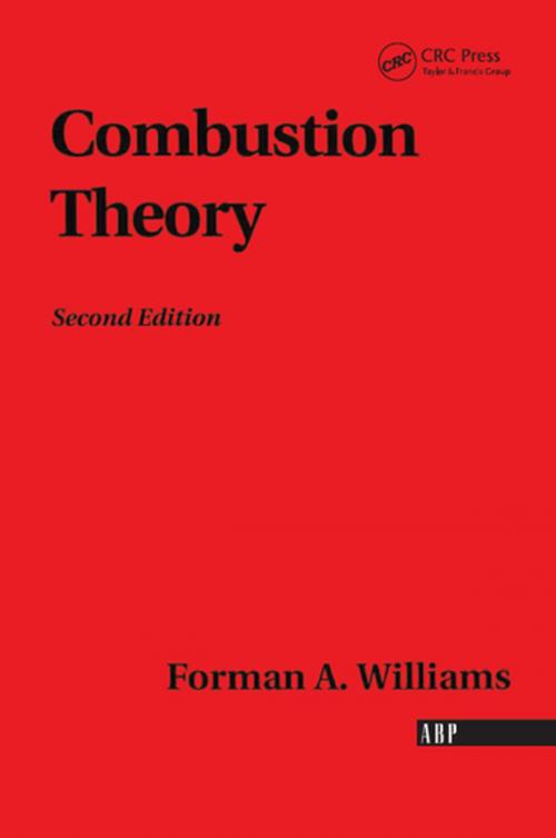 Cover of the book Combustion Theory by Forman A. Williams, CRC Press