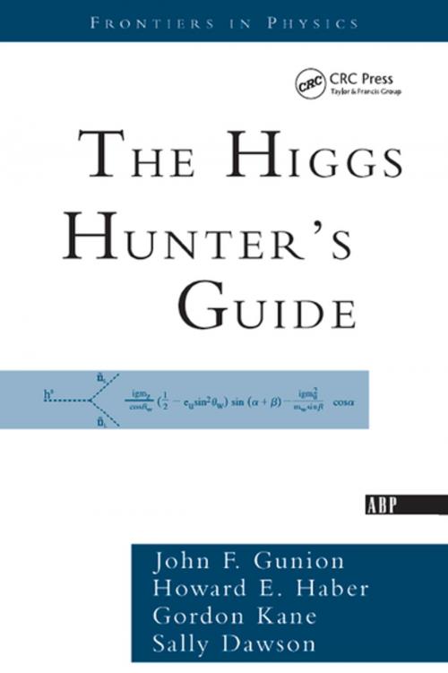Cover of the book The Higgs Hunter's Guide by John F. Gunion, CRC Press