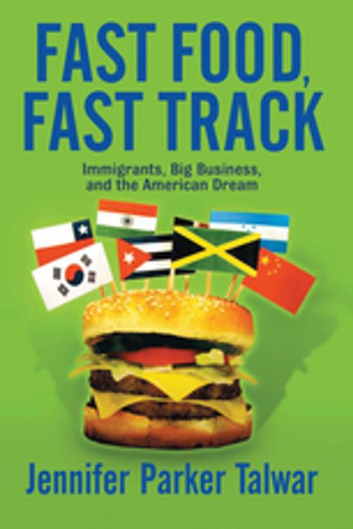 Cover of the book Fast Food, Fast Track by Jennifer Talwar, Taylor and Francis