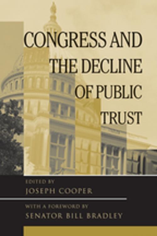 Cover of the book Congress And The Decline Of Public Trust by Joseph Cooper, Taylor and Francis