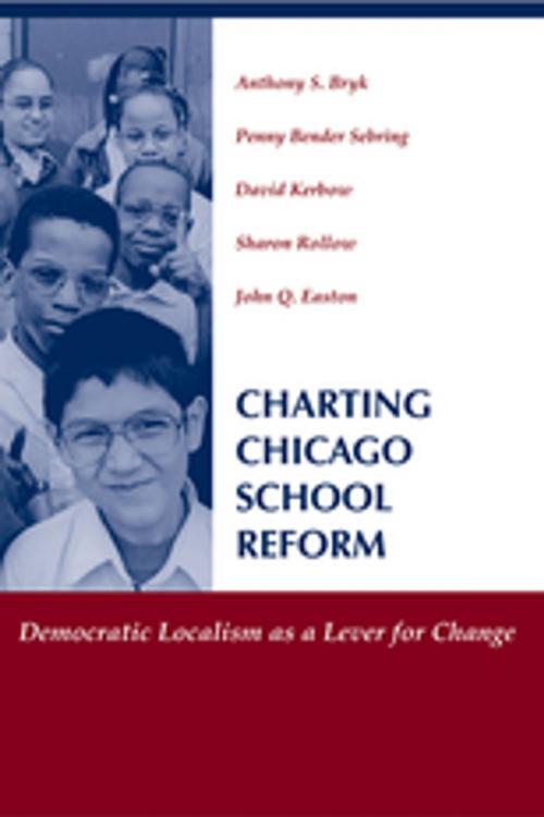 Cover of the book Charting Chicago School Reform by Anthony Bryk, Taylor and Francis