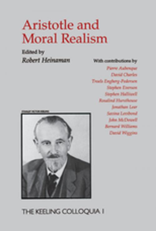 Cover of the book Aristotle And Moral Realism by Robert A Heinaman, Taylor and Francis