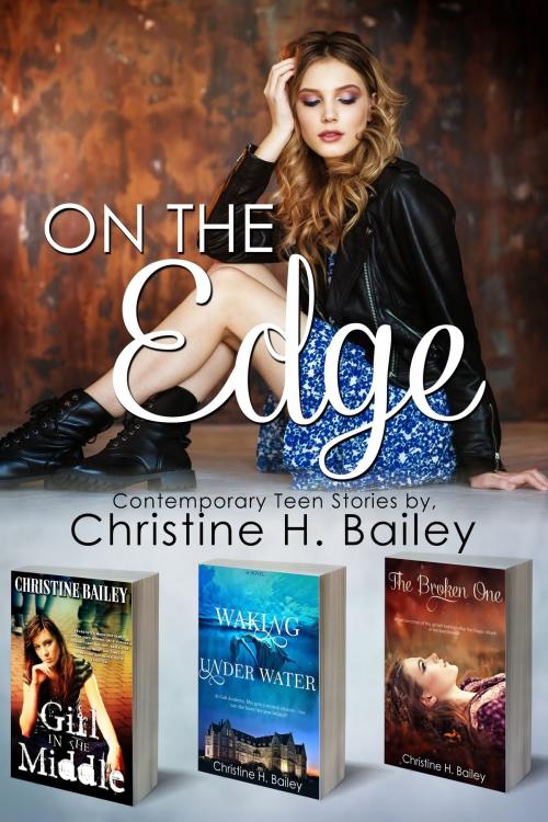 Cover of the book On the Edge by Christine H. Bailey, vinspirepublishing