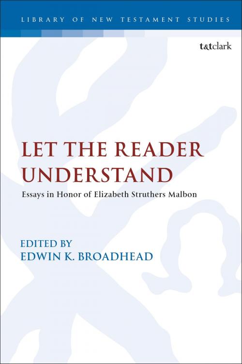 Cover of the book Let the Reader Understand by , Bloomsbury Publishing