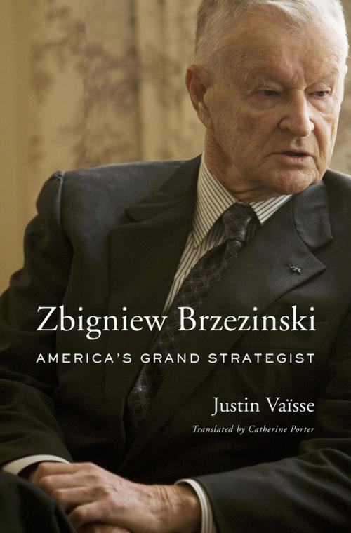 Cover of the book Zbigniew Brzezinski by Justin Vaïsse, Harvard University Press