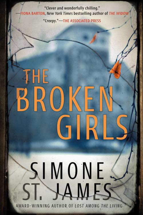 Cover of the book The Broken Girls by Simone St. James, Penguin Publishing Group