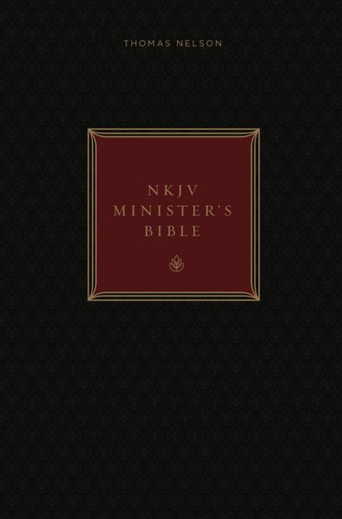 Cover of the book NKJV, Minister's Bible, Ebook, Red Letter Edition by Thomas Nelson, Thomas Nelson