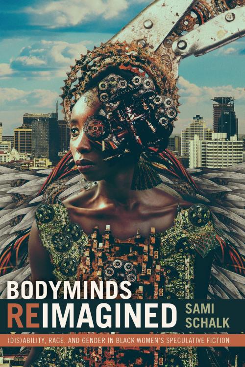 Cover of the book Bodyminds Reimagined by Sami Schalk, Duke University Press