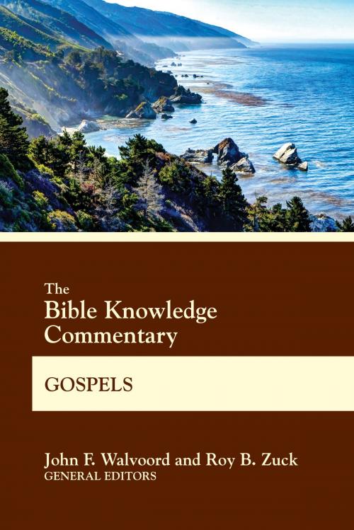 Cover of the book The Bible Knowledge Commentary Gospels by , David C. Cook