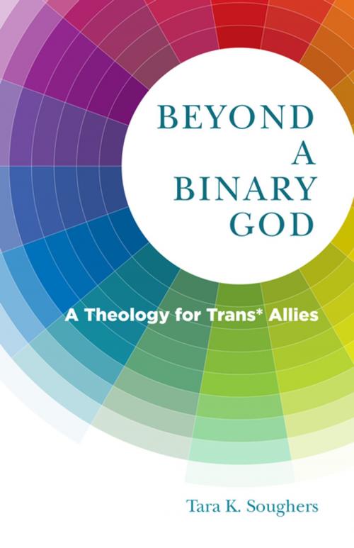 Cover of the book Beyond a Binary God by Tara K. Soughers, Church Publishing Inc.