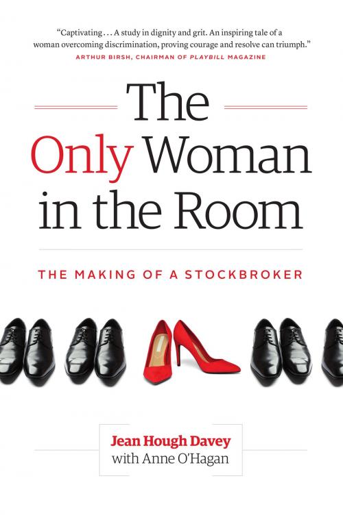 Cover of the book The Only Woman in the Room by Jean Hough Davey, Anne O'Hagan, London Street Press
