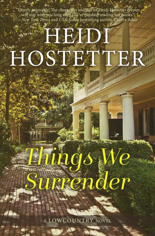 Cover of the book Things We Surrender by Heidi Hostetter, Tall Cedar Press