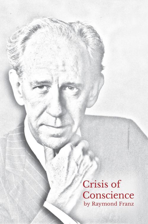 Cover of the book Crisis of Conscience by Raymond Franz, NuLife Press