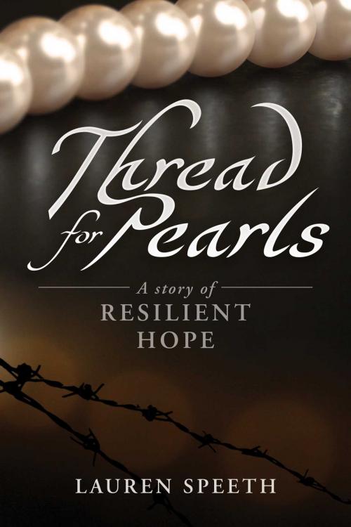 Cover of the book Thread for Pearls by Lauren Speeth, Elfenworks Productions, LLC
