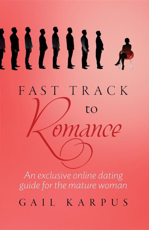 Cover of the book Fast Track To Romance by Gail Karpus, Gail Karpus/ Windyheart publishing