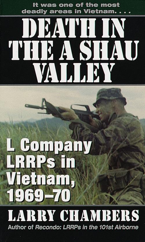 Cover of the book Death in the A Shau Valley by Larry Chambers, Random House Publishing Group