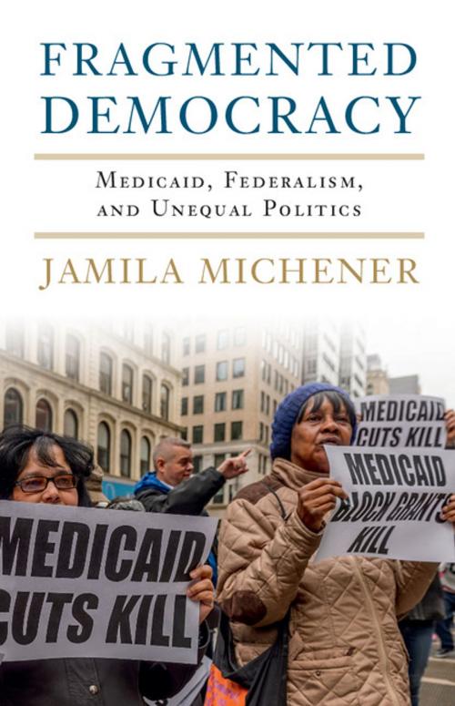 Cover of the book Fragmented Democracy by Jamila Michener, Cambridge University Press