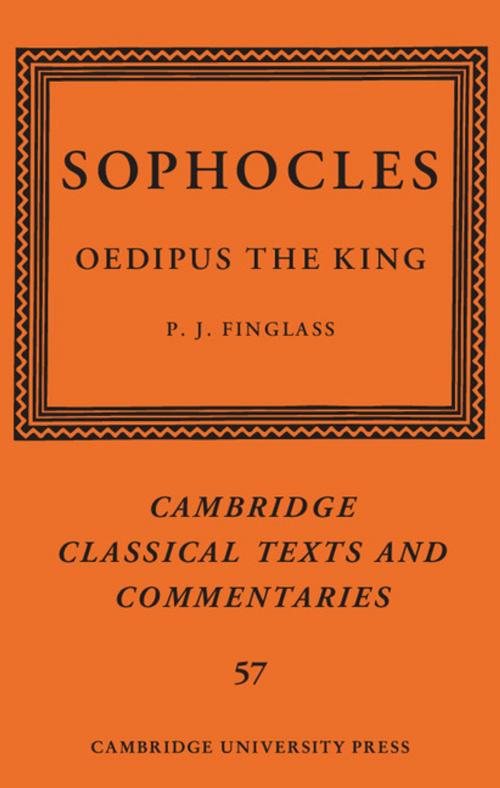 Cover of the book Sophocles: Oedipus the King by , Cambridge University Press