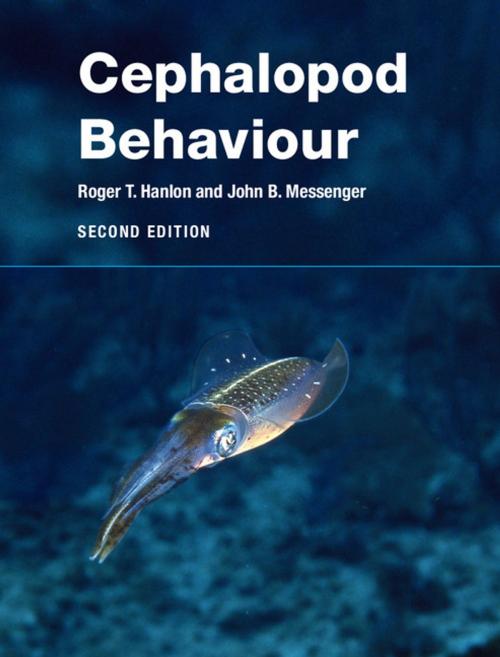 Cover of the book Cephalopod Behaviour by Roger T. Hanlon, John B. Messenger, Cambridge University Press