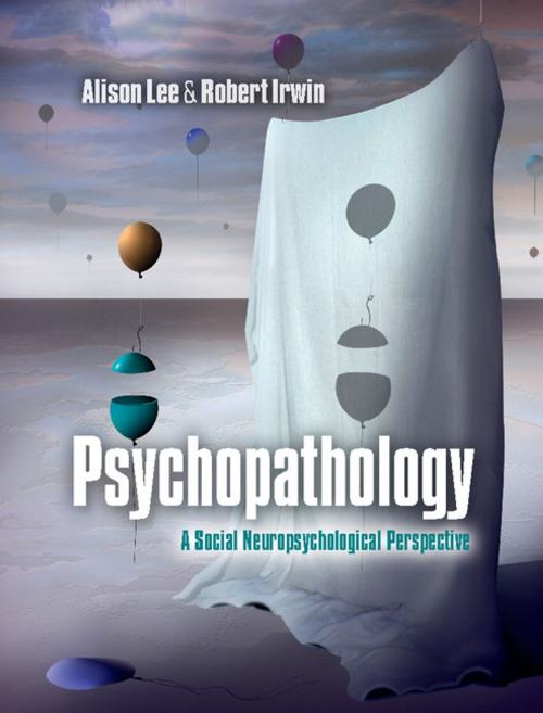 Cover of the book Psychopathology by Alison Lee, Robert Irwin, Cambridge University Press