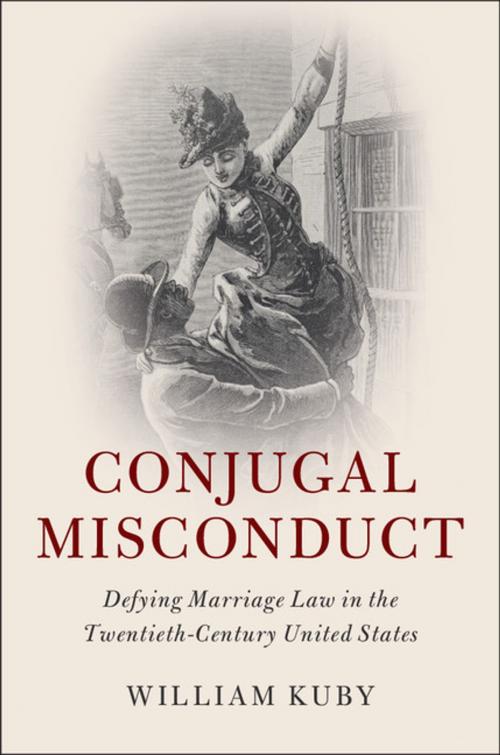 Cover of the book Conjugal Misconduct by William Kuby, Cambridge University Press