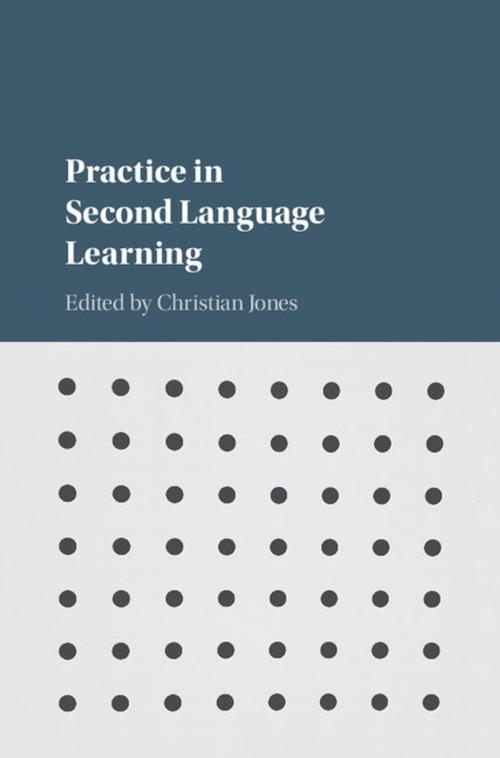 Cover of the book Practice in Second Language Learning by , Cambridge University Press