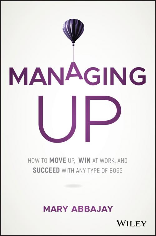 Cover of the book Managing Up by Mary Abbajay, Wiley
