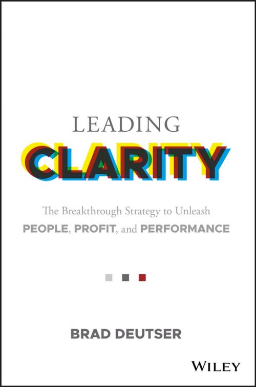Cover of the book Leading Clarity by Brad Deutser, Wiley