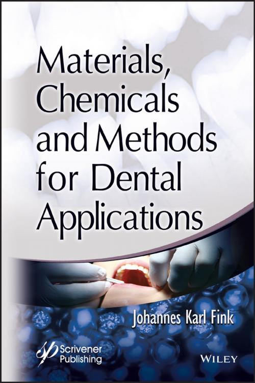 Cover of the book Materials, Chemicals and Methods for Dental Applications by Johannes Karl Fink, Wiley