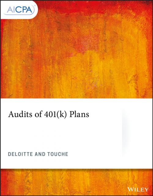 Cover of the book Audits of 401(k) Plans by Deloitte & Touche Consulting Group, Wiley