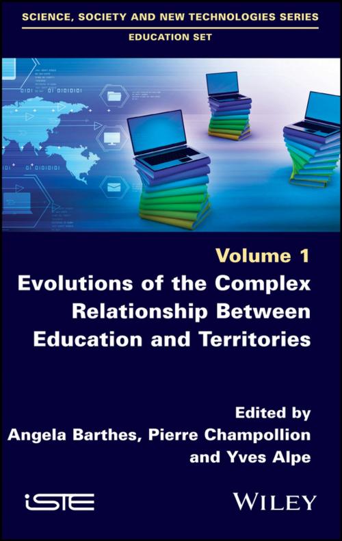 Cover of the book Evolutions of the Complex Relationship Between Education and Territories by , Wiley
