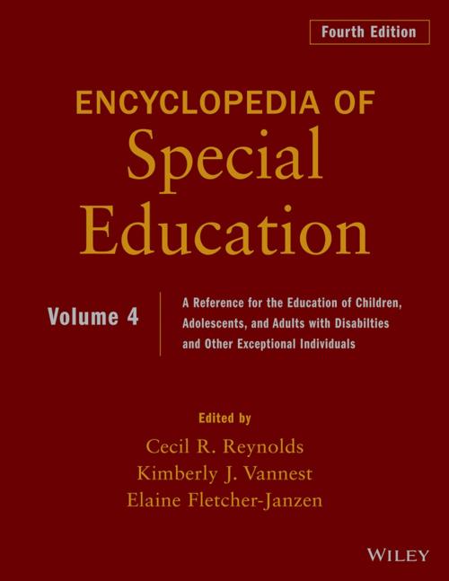 Cover of the book Encyclopedia of Special Education, Volume 4 by , Wiley