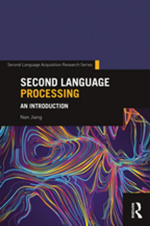 Cover of the book Second Language Processing by Nan Jiang, Taylor and Francis