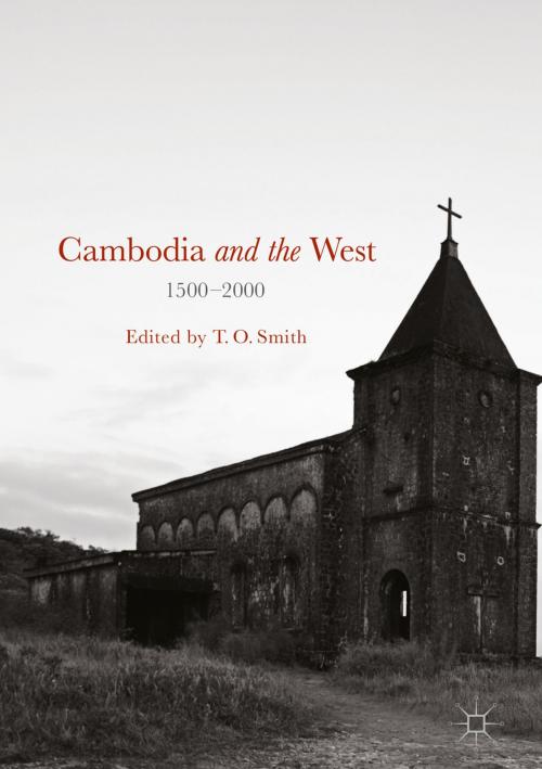 Cover of the book Cambodia and the West, 1500-2000 by , Palgrave Macmillan UK