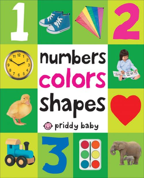Cover of the book Numbers Colors Shapes by Roger Priddy, St. Martin's Press