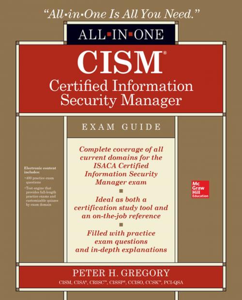 Cover of the book CISM Certified Information Security Manager All-in-One Exam Guide by Peter H. Gregory, McGraw-Hill Education