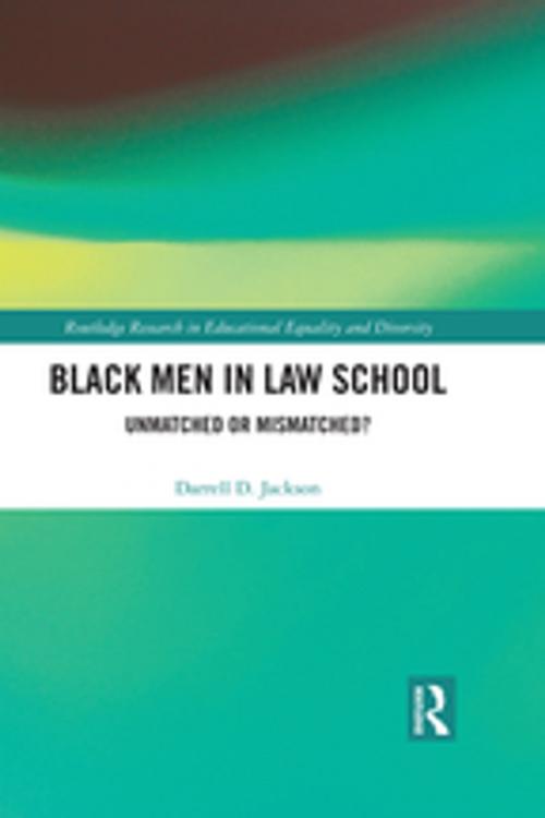 Cover of the book Black Men in Law School by Darrell D. Jackson, Taylor and Francis
