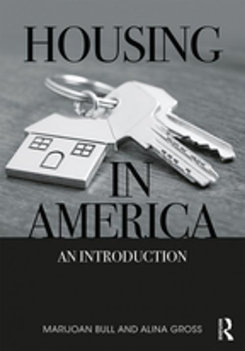 Cover of the book Housing in America by Marijoan Bull, Alina Gross, Taylor and Francis