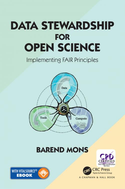 Cover of the book Data Stewardship for Open Science by Barend Mons, CRC Press