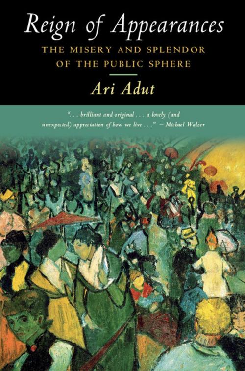 Cover of the book Reign of Appearances by Ari Adut, Cambridge University Press