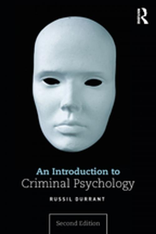 Cover of the book An Introduction to Criminal Psychology by Russil Durrant, Taylor and Francis