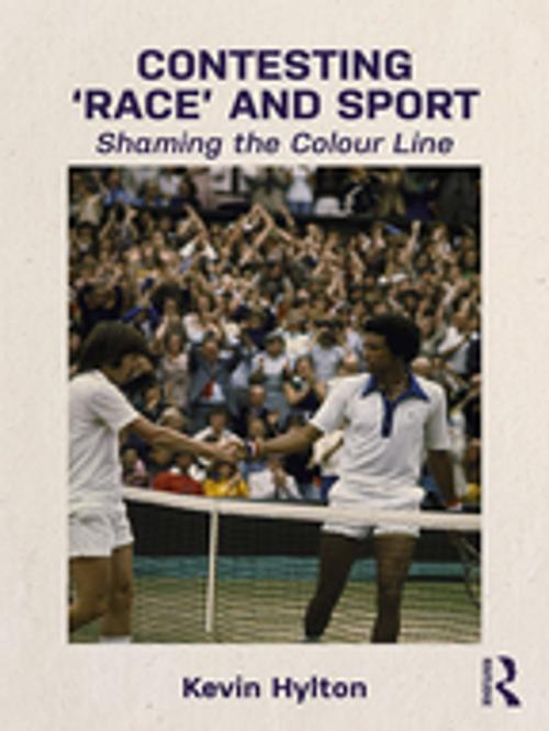 Cover of the book Contesting ‘Race’ and Sport by Kevin Hylton, Taylor and Francis