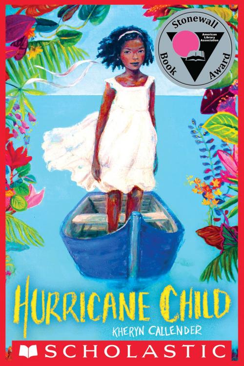 Cover of the book Hurricane Child by Kheryn Callender, Scholastic Inc.
