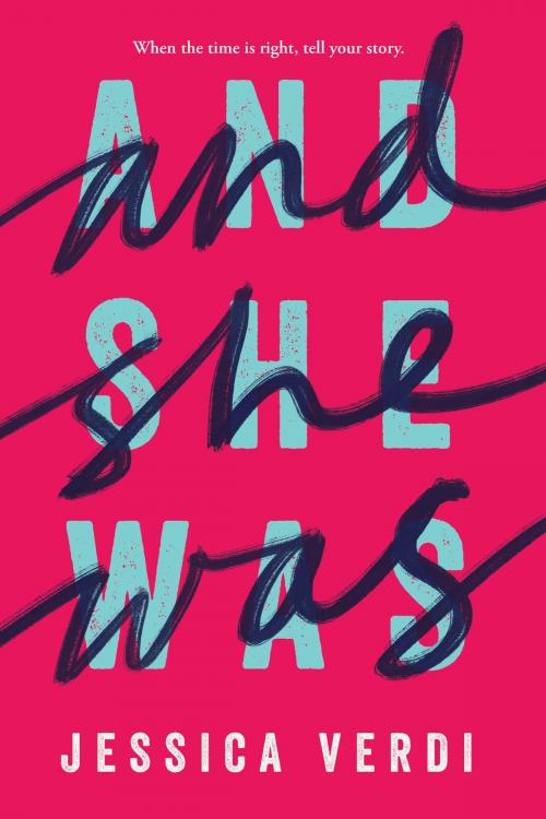 Cover of the book And She Was by Jessica Verdi, Scholastic Inc.