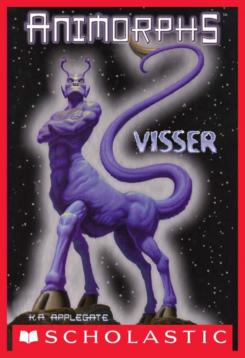 Cover of the book Visser (Animorphs) by K. A. Applegate, Scholastic Inc.