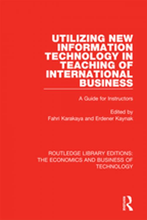 Cover of the book Utilizing New Information Technology in Teaching of International Business by , Taylor and Francis