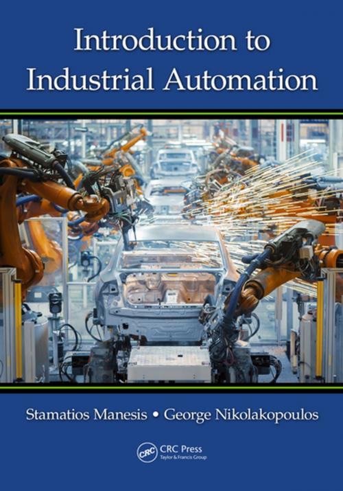 Cover of the book Introduction to Industrial Automation by Stamatios Manesis, George Nikolakopoulos, CRC Press