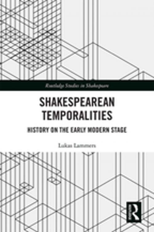 Cover of the book Shakespearean Temporalities by Lukas Lammers, Taylor and Francis