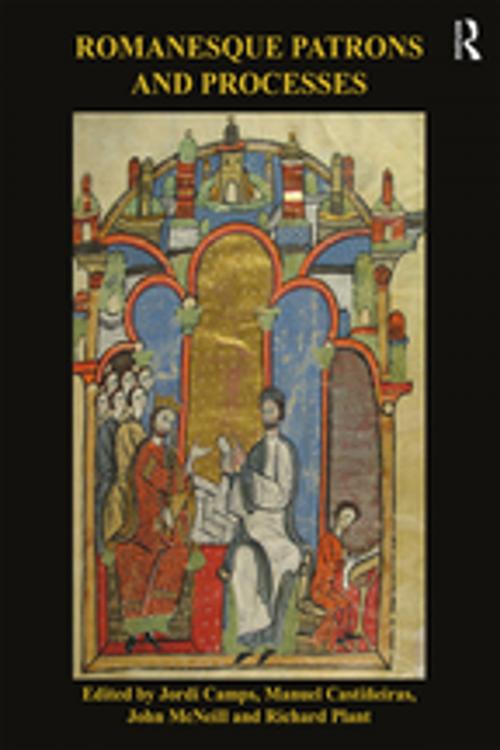 Cover of the book Romanesque Patrons and Processes by , Taylor and Francis